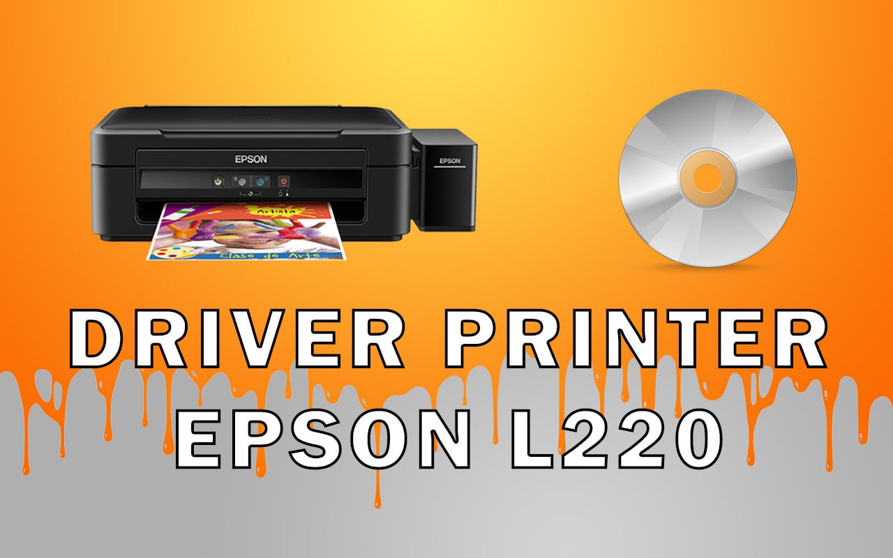 Driver Printer Epson L220