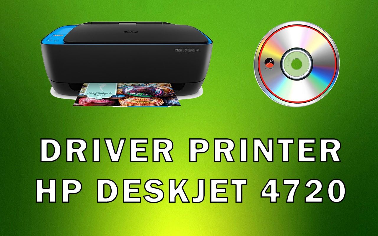 Driver Printer HP DeskJet 4720